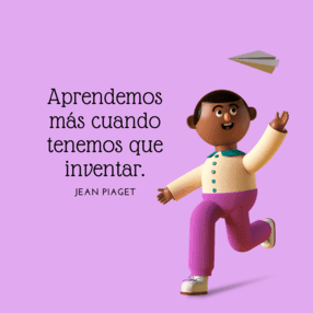 Ilustración de un niño lanzando un avión de papel sobre un fondo morado, junto a la frase de Jean Piaget: "Aprendemos más cuando tenemos que inventar".
