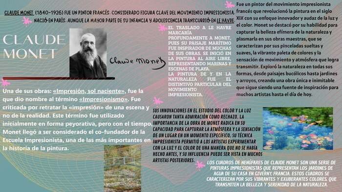 Infografía detallada sobre Claude Monet, destacando su papel como cofundador del Impresionismo, su técnica de pinceladas sueltas y su famosa serie de cuadros de nenúfares.