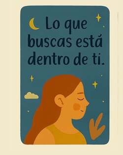 Ilustración en tonos azul petróleo y ocre que muestra el perfil de una mujer joven con los ojos cerrados y una expresión de plenitud. El fondo evoca una noche estrellada con una media luna dorada, estrellas brillantes y una pequeña nube. En la parte superior, destaca la frase: "Lo que buscas está dentro de ti".