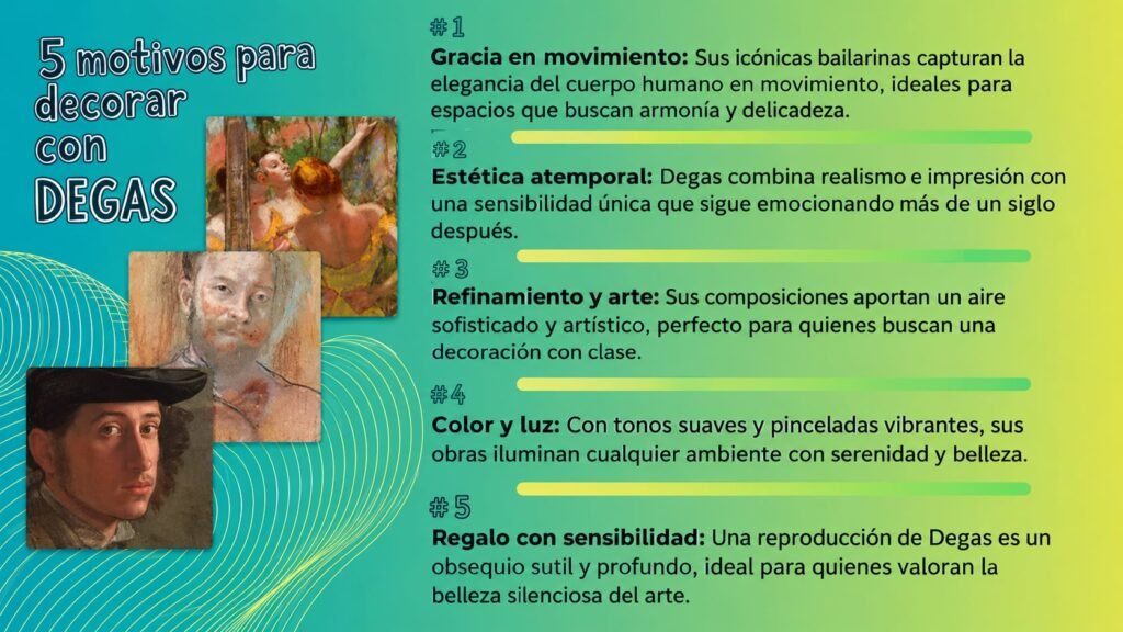 Edgar Degas, el impresionista que capturó el movimiento en sus obras.